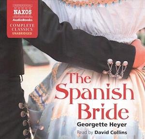 Cover for Georgette Heyer · The Spanish Bride (CD) (2019)
