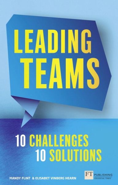 Cover for Mandy Flint · Leading Teams - 10 Challenges : 10 Solutions (Paperback Book) (2015)