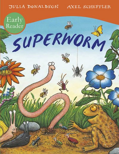 Cover for Julia Donaldson · Superworm Early Reader (Paperback Book) (2016)