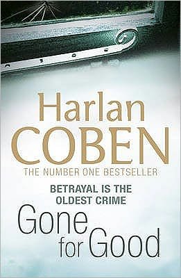 Cover for Harlan Coben · Gone for Good: Now a major Netflix series (Taschenbuch) (2009)