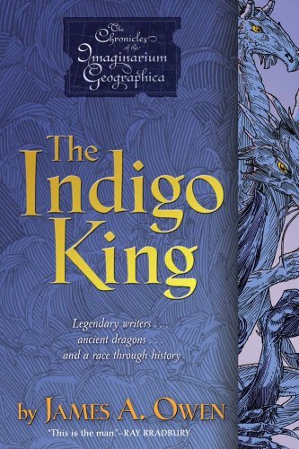 Cover for James A. Owen · The Indigo King (Chronicles of the Imaginarium Geographica, The) (Pocketbok) [Reprint edition] (2010)