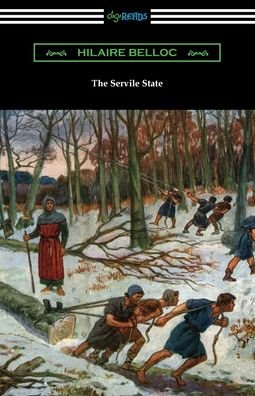 Cover for Hilaire Belloc · The Servile State (Paperback Bog) (2021)