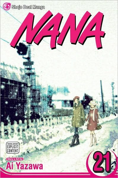 Cover for Ai Yazawa · Nana, Vol. 21 - Nana (Paperback Bog) (2010)