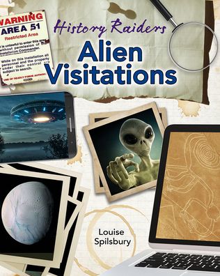 Cover for Louise Spilsbury · Alien Visitations (Paperback Book) (2021)