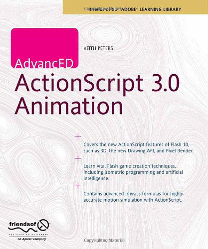 Cover for Keith Peters · AdvancED ActionScript 3.0 Animation (Paperback Book) [1st edition] (2008)