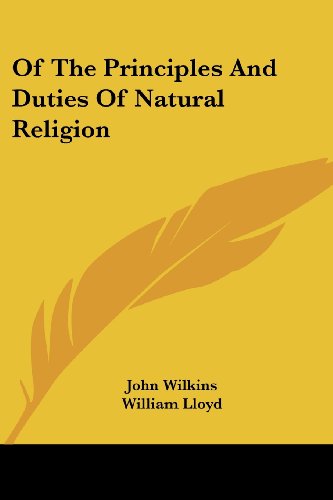 Cover for John Wilkins · Of the Principles and Duties of Natural Religion (Paperback Book) (2007)