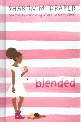 Cover for Sharon M. Draper · Blended (Hardcover Book) (2020)