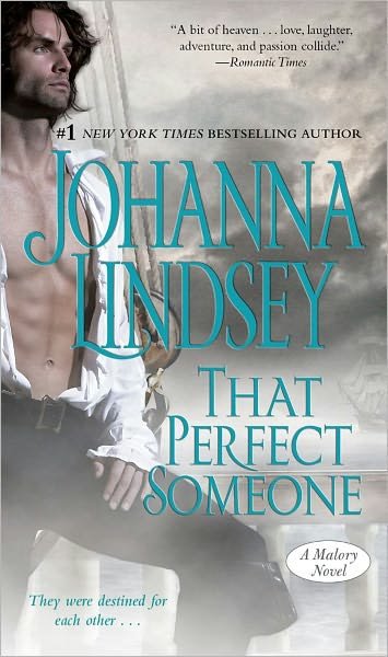 Cover for Johanna Lindsey · That Perfect Someone: A Malory Novel - Malory-Anderson Family (Paperback Bog) (2011)