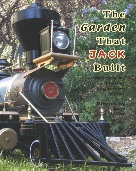 Cover for Jenifer Ingerman Miller · The Garden That Jack Built (Paperback Book) (2009)