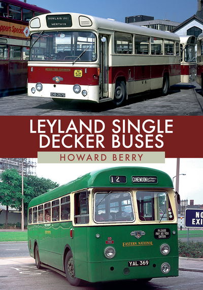 Cover for Howard Berry · Leyland Single-Decker Buses (Paperback Book) (2019)