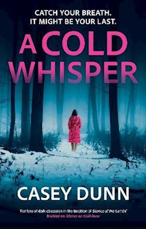 Cover for Casey Dunn · A Cold Whisper (Paperback Book) [Main edition] (2025)