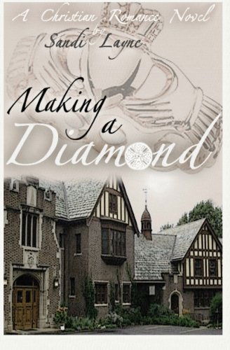 Cover for Sandi Layne · Making a Diamond (Paperback Book) (2011)