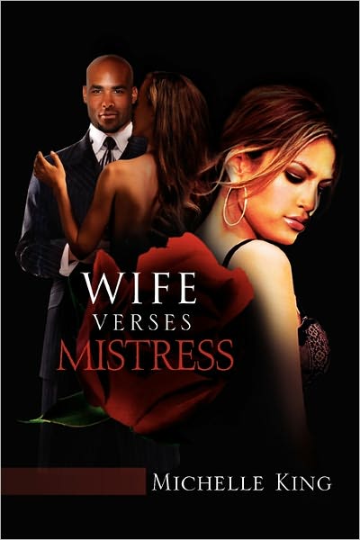 Cover for Michelle King · Wife Verses Mistress (Paperback Book) (2011)