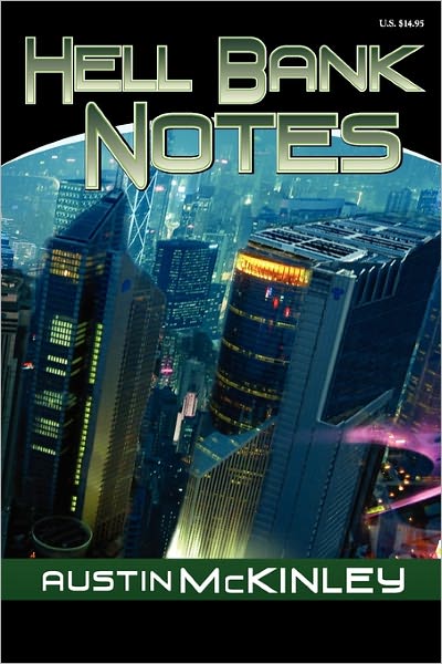 Cover for Austin Mckinley · Hell Bank Notes (Paperback Book) (2011)