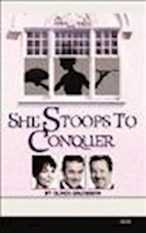 Cover for Oliver Goldsmith · She Stoops to Conquer (N/A) (2013)