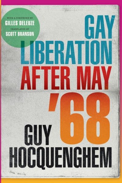 Cover for Guy Hocquenghem · Gay Liberation after May '68 - Theory Q (Paperback Book) (2022)