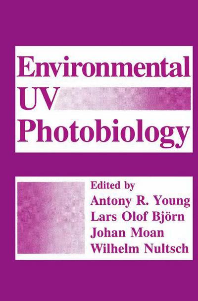 Cover for Lars-olof Bjorn · Environmental UV Photobiology (Paperback Book) [Softcover reprint of the original 1st ed. 1993 edition] (2013)