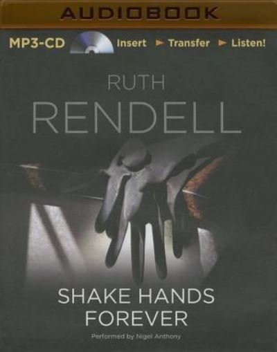 Cover for Ruth Rendell · Shake Hands Forever (MP3-CD) (2014)
