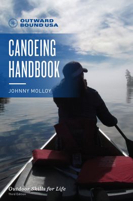 Cover for Johnny Molloy · Outward Bound Canoeing Handbook - Outward Bound (Pocketbok) [Third edition] (2023)