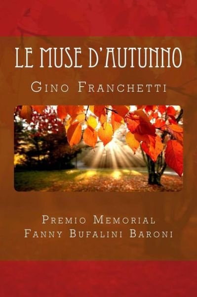 Cover for Gino Franchetti · Le Muse D'autunno (Paperback Bog) (2013)