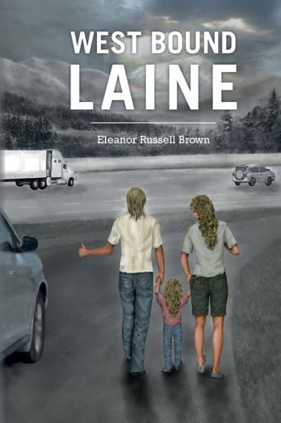 Cover for Eleanor Russell Brown · West Bound Laine (Paperback Book) (2014)