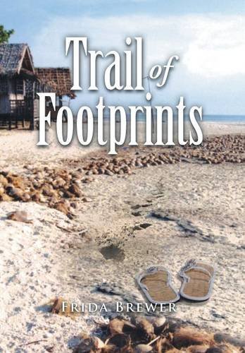 Cover for Frida Brewer · Trail of Footprints (Hardcover bog) (2014)