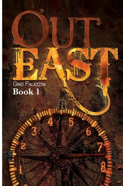 Cover for Gino Palazzini · Out East: Book 1 (Paperback Bog) (2014)