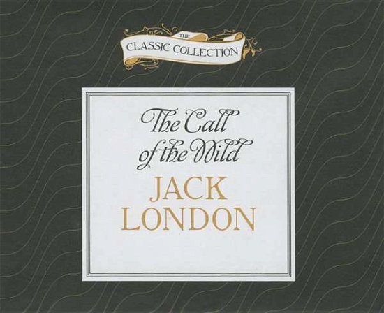 Cover for Jack London · The Call of the Wild (CD) (2015)