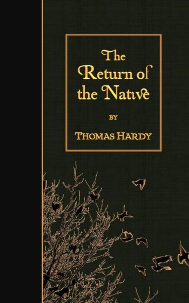 Cover for Hardy, Thomas, Defendant · The Return of the Native (Paperback Book) (2015)