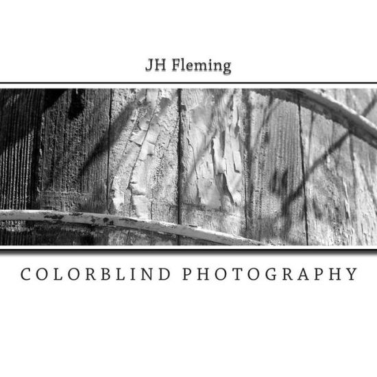 Cover for Joseph Fleming · Jh Fleming: Colorblind Photography (Paperback Book) (2015)