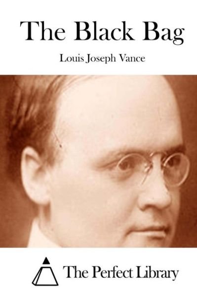 Cover for Louis Joseph Vance · The Black Bag (Paperback Book) (2015)