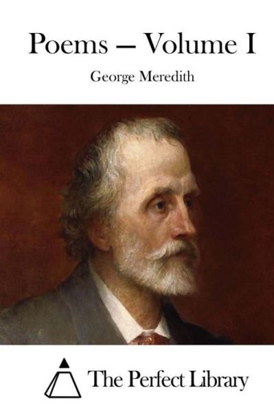 Cover for George Meredith · Poems - Volume I (Paperback Bog) (2015)
