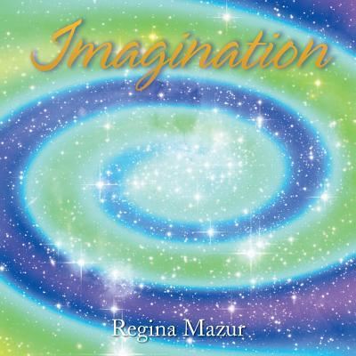 Cover for Regina Mazur · Imagination (Paperback Book) (2015)
