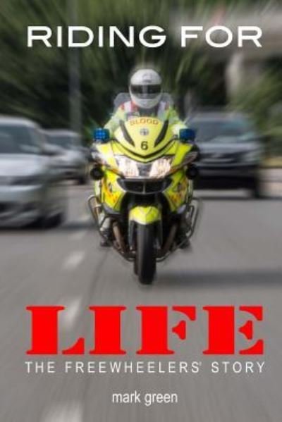 Cover for Mark Green · Riding For Life (Paperback Book) (2015)