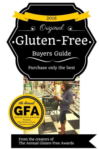 Cover for Jayme Schieffer · 2016 Gluten Free Buyers Guide (Paperback Book) (2015)