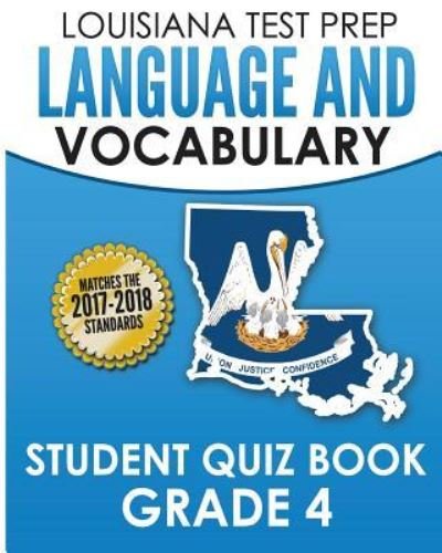Cover for Test Master Press Louisiana · Louisiana Test Prep Language &amp; Vocabulary Student Quiz Book Grade 4 (Paperback Bog) (2016)