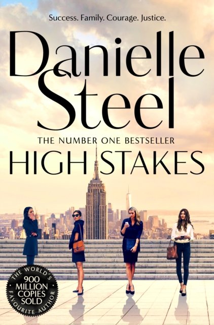Cover for Danielle Steel · High Stakes: A riveting novel about the price of success from the billion copy bestseller (Paperback Bog) (2023)