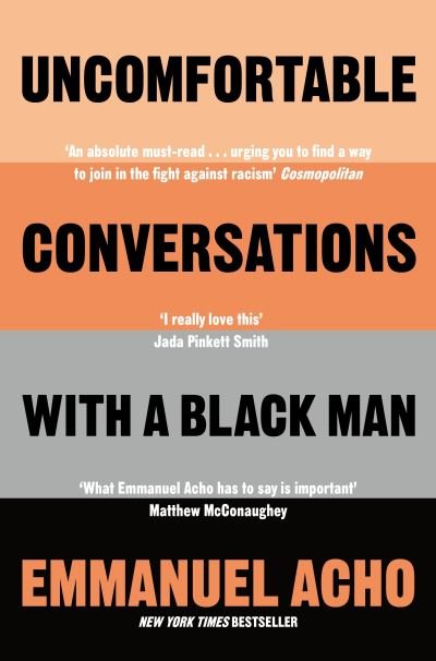 Cover for Emmanuel Acho · Uncomfortable Conversations with a Black Man (Paperback Book) (2021)