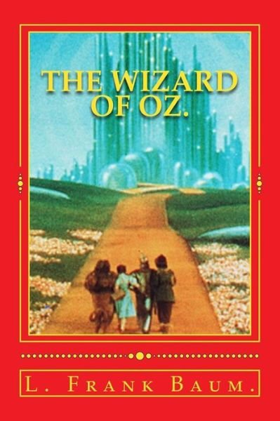 Cover for L Frank Baum · The Wizard of Oz. (Paperback Book) (2016)
