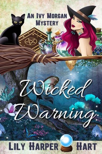 Cover for Lily Harper Hart · Wicked Warning (Paperback Book) (2016)