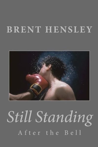 Cover for Wm Brent Hensley · Still Standing (Paperback Bog) (2016)