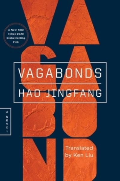 Vagabonds - Hao Jingfang - Books - Simon & Schuster Books For Young Readers - 9781534422087 - April 14, 2020