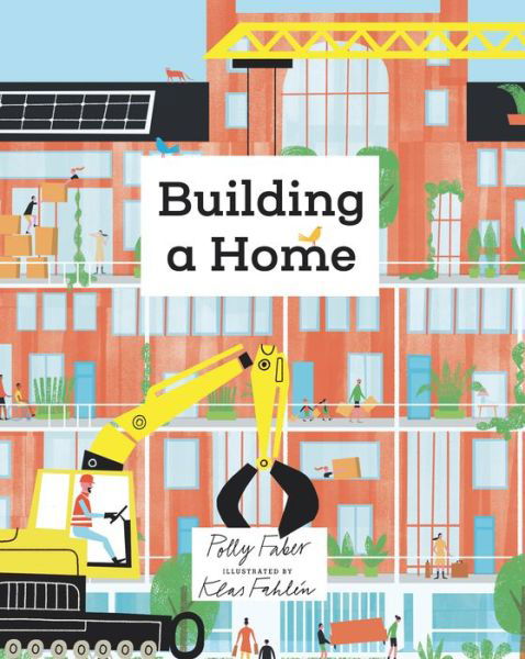 Cover for Polly Faber · Building a Home (Book) (2021)