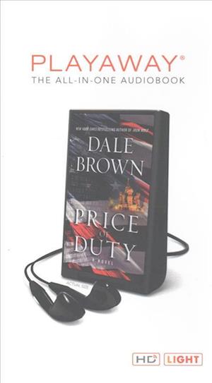 Price of Duty - Dale Brown - Inne - Brilliance Audio - 9781536697087 - 16 maja 2017