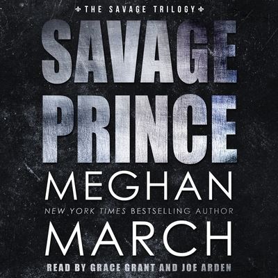 Cover for Meghan March · Savage Prince (CD) (2018)