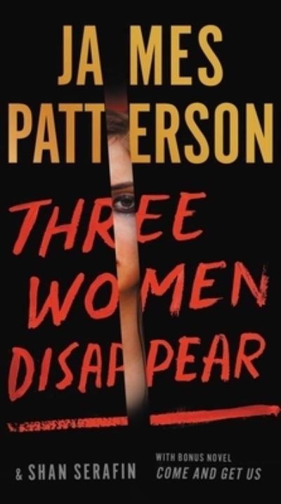 Cover for James Patterson · Three Women Disappear (N/A) (2022)