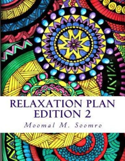 Cover for Moomal M Soomro · Relaxation Plan (Pocketbok) (2016)