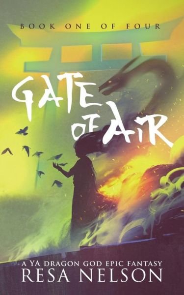 Cover for Resa Nelson · Gate of Air (Paperback Book) (2017)
