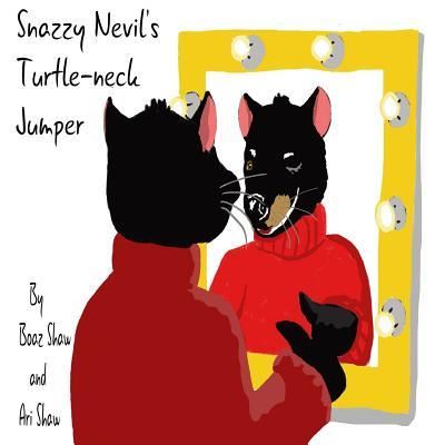 Cover for Boaz Shaw · Snazzy Nevil's Turtle-Neck Jumper (Paperback Book) (2017)