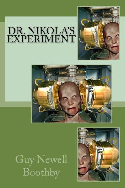 Cover for Guy Newell Boothby · Dr. Nikola's Experiment (Paperback Book) (2017)